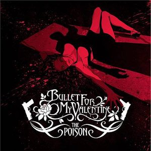 Cover for Bullet for My Valentine · The Poison (CD) (2006)