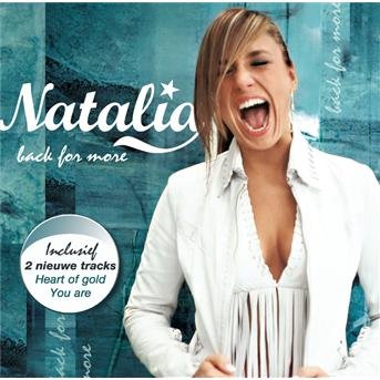 Natalia · Back for More (CD) [Bonus Tracks edition] (2004)