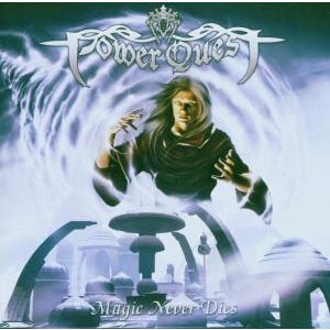 Cover for Power Quest · Magic Never Dies (CD) (2007)