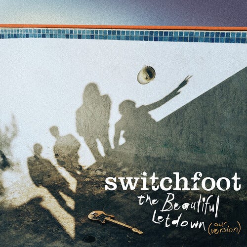 Beautiful Letdown - Our Version - Switchfoot - Musiikki - SELF RELEASE - 0851336006323 - perjantai 2. kesäkuuta 2023