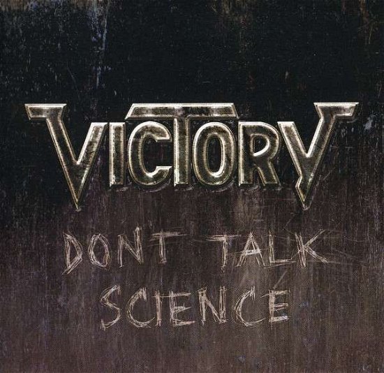 Cover for Victory · Don't Talk Science (CD) (2011)