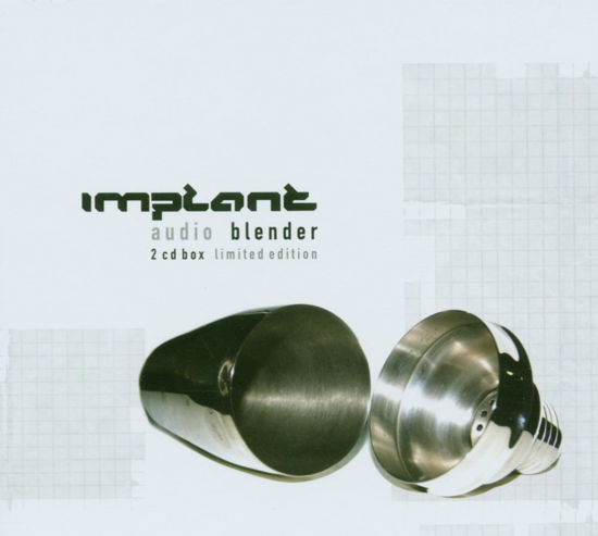 Implant · Audio Blender (CD) [Limited edition] (2019)
