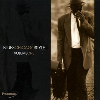 Cover for Chicago Blues Volume 1 · Blues Chicago Style 1 (CD) (2005)