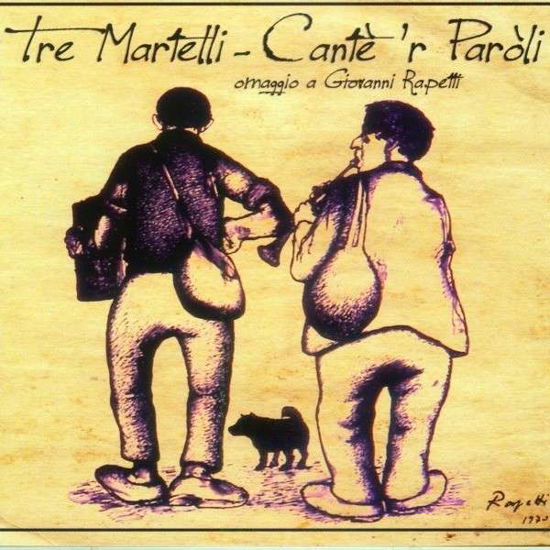 Cover for Tre Martelli · Cante 'r Paroli (CD) (2012)