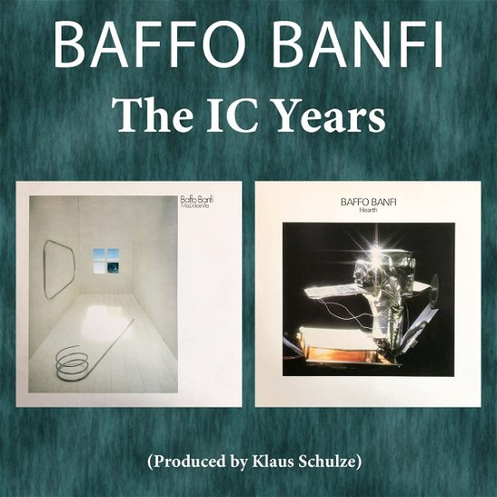 Cover for Baffo Banfi · Ic Years (ma, Dolce Vita &amp; Hearth) (CD) (2023)