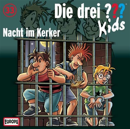Cover for Die Drei ??? Kids · 033/nacht Im Kerker (CD) (2013)