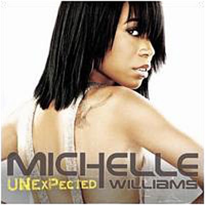 Unexpected - Michelle Williams - Musik - Sony - 0886970147323 - 7. Oktober 2008