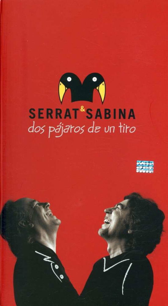 Cover for Serrat &amp; Sabina · Dos Pajaros De Un Tiro (CD) (2007)