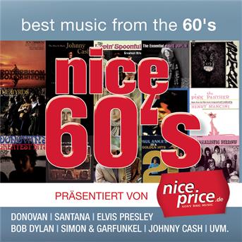 Nice 60s - Best Music from the 60's - Musiikki - SONY - 0886972440323 - perjantai 29. helmikuuta 2008