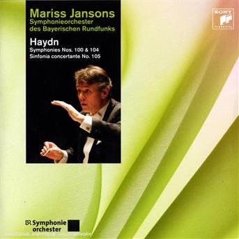 Haydn: Symphonien 100&104/sinfonia - Mariss Jansons - Musikk - SONY MUSIC - 0886974123323 - 10. mars 2009