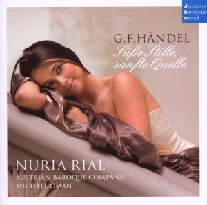 Handel: Susse Stille Sanfte Quelle - Nuria Rial - Música - SI / DEUTSCHE HARMONIA MUNDI - 0886974839323 - 26 de octubre de 2009