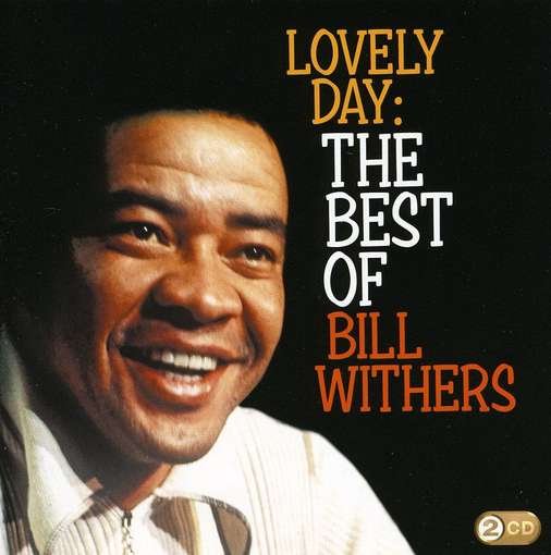 Cover for Bill Withers · Lovely Day:Best Of Bill Withers (CD) (2009)