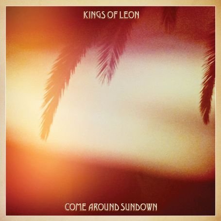 Cover for Kings of Leon · Come Around Sundown: UK Deluxe (CD) [Deluxe edition] (2010)