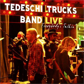 EverybodyS Talkin - Live - Tedeschi Trucks Band - Musik - SONY CLASSICAL - 0887254219323 - 8. Oktober 2012