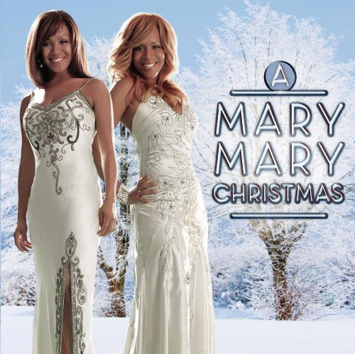 Mary Mary Christmas - Mary Mary - Musiikki - Sony - 0887254264323 - tiistai 10. lokakuuta 2006