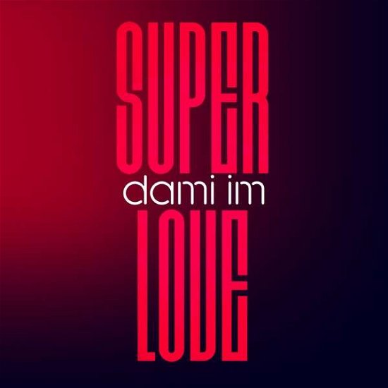 Im Dami · Super Love (CD) (2023)
