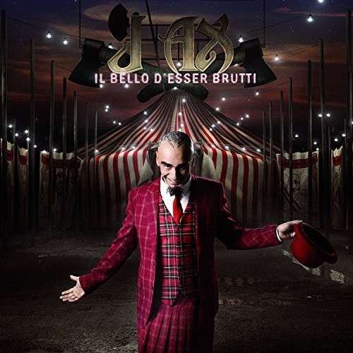 Cover for J Ax · Il Bello D'esser Brutti (CD) (2015)