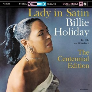 Cover for Billie Holiday · Lady in Satin: the Centennial (CD) [Deluxe edition] (2015)
