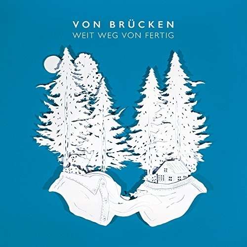 Cover for Von Brucken · Von Brücken:weit Weg Von Fertig, 2 Audi (Book) [Digipak] (2015)