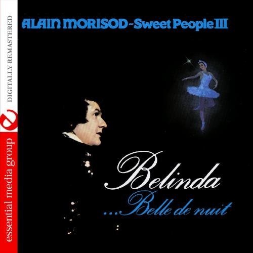 Cover for Morisod Alain · Belinda Belle De Nuit (Mod) (CD) (2012)