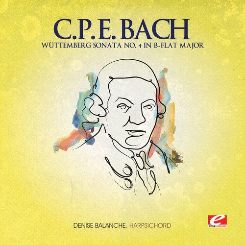 Wuttemberg Sonata 4 B Flat Maj - Bachcpe - Música - Essential - 0894231515323 - 19 de junho de 2013