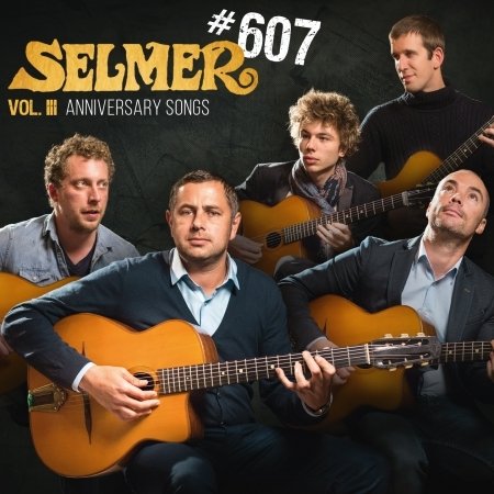 Cover for Selmer 607 · Vol. Iii Anniversary Songs (CD) [Digipak] (2018)