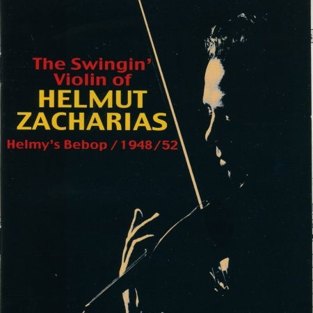 Cover for Zacharias Helmut · The Swingin's Violin Of (CD)