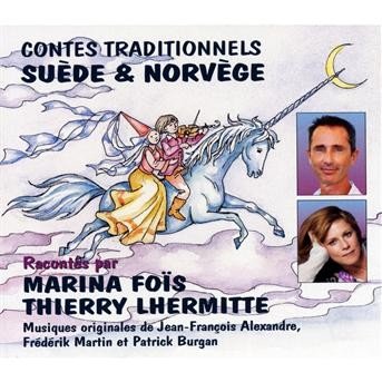 Cover for Fois / Lhermitte · Contes Traditionnels De Suede et De Norvege (CD) (2009)