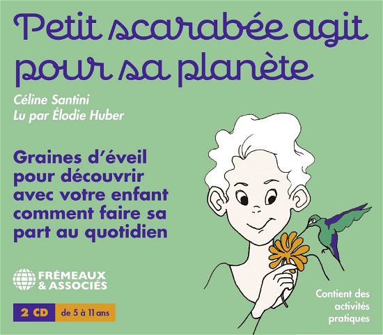 Cover for Elodie Huber · Petit Scarabee Agit Pour Sa Planete (CD) (2022)