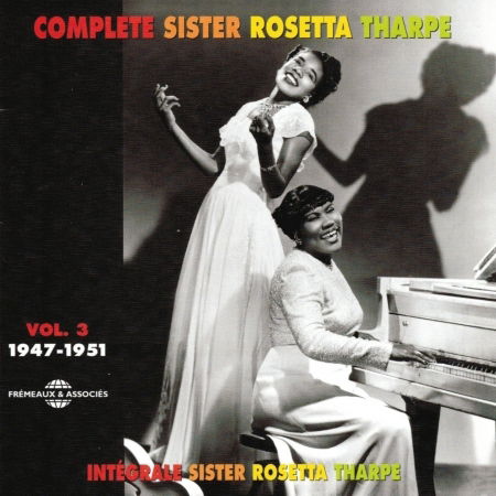 Cover for Sister Rosetta Tharpe · Complete Sister Rosetta Tharpe 3: 1947-1951 (CD) (2004)