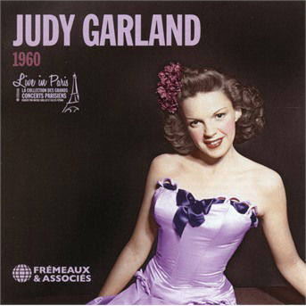 Cover for Judy Garland · Live In Paris 1960 (CD) (2022)