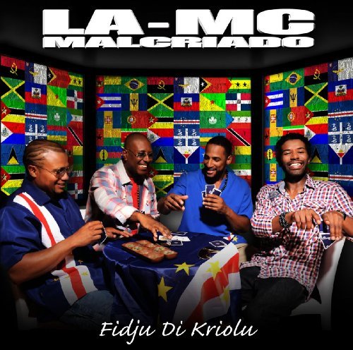 Cover for La MC Malcriado · Fidju Di Kriolu (CD) [Digipak] (2011)