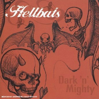 Cover for Hellbats · Dark'n'mighty (CD) (2024)