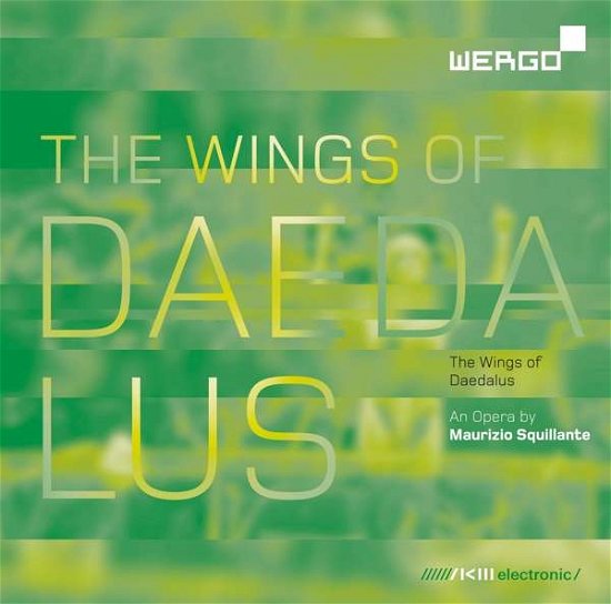 Cover for Various Artists · Maurizio Squillante: The Wings Of Daedalus (CD) (2017)