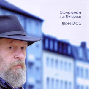 Jedn Dog - Schorsch & De Bagasch - Musiikki - MUNDART - 4015307006323 - perjantai 12. helmikuuta 2010