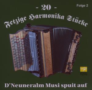 Cover for Neuneralm Musi · 20 Fetzige Harmonika Stücke 2 (CD) (2007)