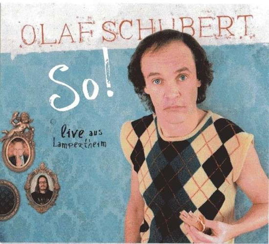 Cover for Olaf Schubert · So! (CD) (2013)