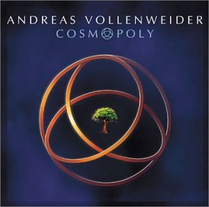 Cover for Andreas Vollenweider · Cosmopoly (CD) (2006)