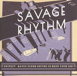 Cover for Savage Rhythm (CD) (2014)