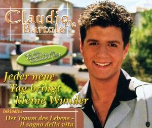 Jeder Neue Tag Bringt Kleine Wunder - Claudio De Bartolo - Música - TYROLIS - 4032396300323 - 25 de julho de 2001
