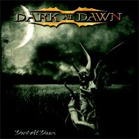 Cover for Dark at Dawn (CD) (2006)