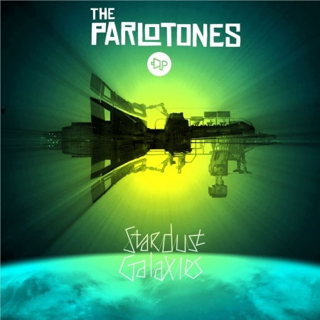 Cover for The Parlotones · Stardust Galaxies (CD) (2010)