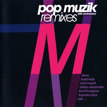 Pop Muzik (30th Anniversary Remixes - Robin Scott - Music - Indigo Musikproduktion - 4047179390323 - August 15, 2018
