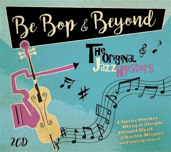Cover for Bebop &amp; Beyond (CD) (2020)