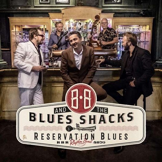 Cover for B.b.&amp; the Blues Shacks · Reservation Blues (LP) (2019)