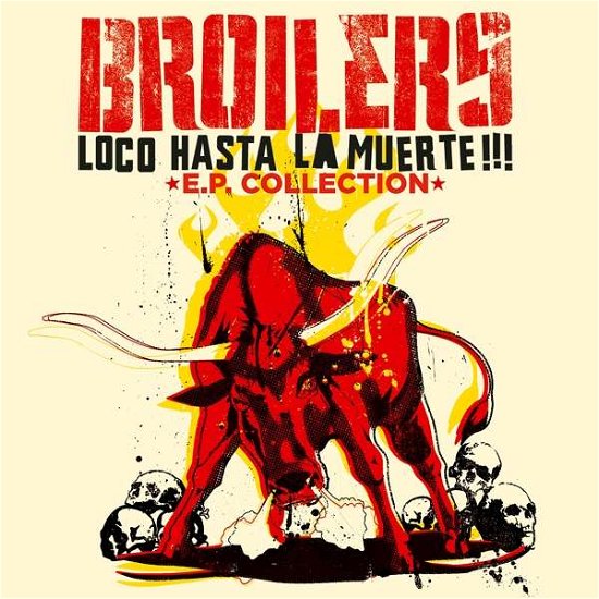 Cover for Broilers · Loco Hasta La Muerte!!! (CD) (2016)