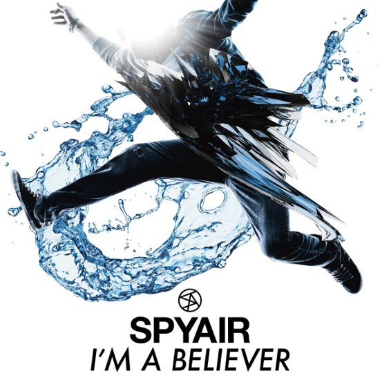 Cover for Spyair · I'm a Believer (CD) (2021)