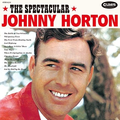Cover for Johnny Horton · The Spectacular (CD) [Japan Import edition] (2015)