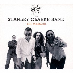 Cover for Stanley Clarke · The Message (CD) [Japan Import edition] (2018)