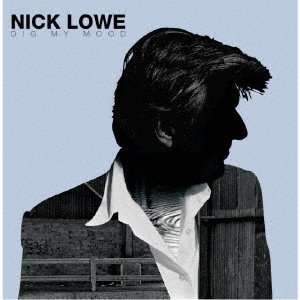 Cover for Nick Lowe · Dig My Mood (LP) [Japan Import edition] (2022)
